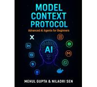 Model Context Protocol: Advanced AI Agents for Beginners