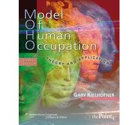 Model of Human Occupation: Theory and Application