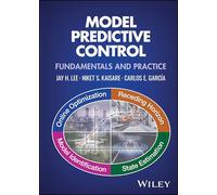 Model Predictive Control: Fundamentals and Practice