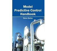 Model Predictive Control Handbook (Copertina rigida)