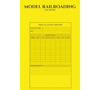 Model Railroading Log Book: Complete Inventory, DCC Programming & Maintenance Journal for Scale Model Railroaders