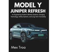 Model Y Juniper Refresh: An Engineering Guide to Battery Systems, Charging Technology, Safety Systems, and Long-Term Ownership