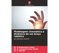 Modelagem cinemática e dinâmica de um braço robótico: para aplicações industriais