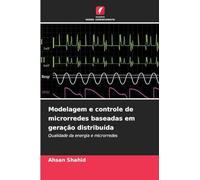 Modelagem e controle de microrredes baseadas em geração distribuída: Qualidade da energia e microrredes