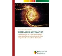 MODELAGEM MATEMÁTICA: Uma aplicação da Lei de Poiseuille e a Integral de Riemann no cálculo do fluxo sanguíneo de uma artéria obstruída