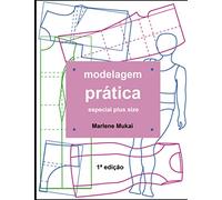 Modelagem prática especial plus size