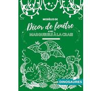 Modèles de décors de fenêtre avec marqueurs à la craie: Dinosaures