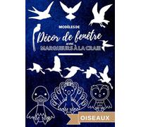 Modèles de décors de fenêtre avec marqueurs à la craie: Oiseaux