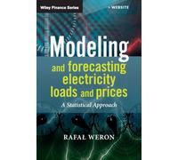 Modeling And Forecasting Electricity Loads And Prices: A Statistical Approach