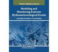 Modeling and Monitoring Extreme Hydrometeorological Events