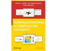 Modeling and Simulation in Scilab/ Scicos With Scicoslab 4.4