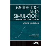 Modeling and Simulation of Mineral Processing Systems
