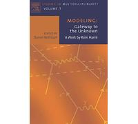 Modeling: Gateway to the Unknown, a Work by Rom Harre: 1