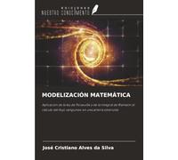 MODELIZACIÓN MATEMÁTICA: Aplicación de la ley de Poiseuille y de la integral de Riemann al cálculo del flujo sanguíneo en una arteria obstruida