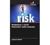 Modellare i rischi finanziari nelle aziende