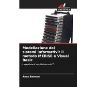 Modellazione dei sistemi informativi: il metodo MERISE e Visual Basic: La gestione di una biblioteca di CD