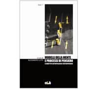 Modelli della mente e processi di pensiero - Lutri A. (cur.)