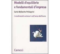 Modelli d'equilibrio e fondamentali d'impresa. I rendimenti azionari nell'area dell'euro