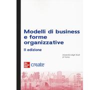 Modelli di business e forme organizzative