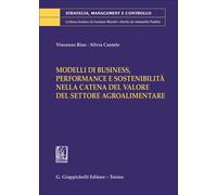 Modelli di business, performance e sostenibilità nella catena del valore d...