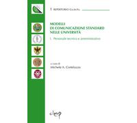 Modelli di comunicazione standard nelle Università. Personale tecnico e am...