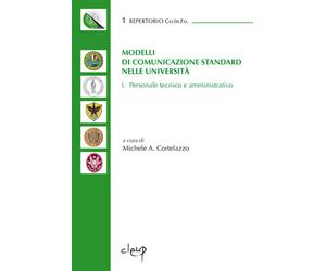Modelli di comunicazione standard nelle Università. Personale tecnico e am...