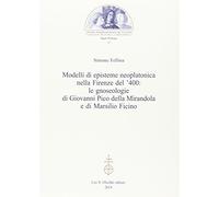 Modelli di episteme neoplatonica nella Firenze del '400