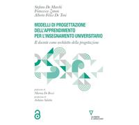 Modelli di progettazione dell'apprendimento per l'insegnamento universitario. Il docente come architetto della progettazione