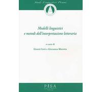 Modelli linguistici e metodi dell'interpretazione letteraria