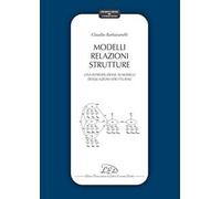 Modelli relazioni strutture. Una introduzione ai modelli di equazioni strutturali