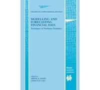 Modelling and Forecasting Financial Data: Techniques of Nonlinear Dynamics: 2-Co