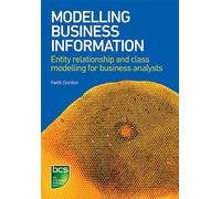 Modelling Business Information: Entity relationship and class modelling fo...