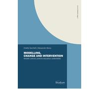 Modelling, change and intervention. Modelli culturali, pratiche educative,...