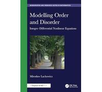 Modelling Order and Disorder: Integro-Differential Nonlinear Equations
