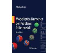 Modellistica numerica per problemi differenziali – Springer Verlag