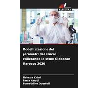 Modellizzazione dei parametri del cancro utilizzando le stime Globocan Marocco 2020