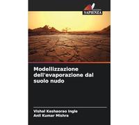 Modellizzazione dell'evaporazione dal suolo nudo