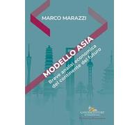 Modello Asia. Breve analisi economica del continente del futuro