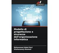 Modello di progettazione e sicurezza dell'organizzazione informatica