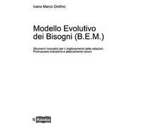 Modello evolutivo dei bisogni (B.E.M.)