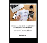 Modelo de Creación de Empresas: Análisis de la Viabilidad