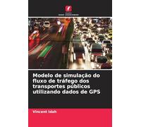 Modelo de simulação do fluxo de tráfego dos transportes públicos utilizando dados de GPS