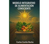 MODELO INTEGRATIVO DE ALIMENTACIÓN CONSCIENTE