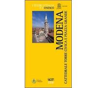 Modena. Cattedrale, Torre civica e piazza grande