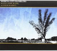 Mani Come Rami, Ai Piedi Radic - Modena City Ramblers (Audio CD)