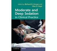 Moderate and Deep Sedation in Clinical Practice