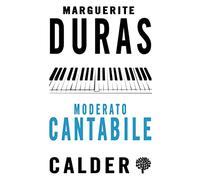 Moderato Cantabile: Marguerite Duras