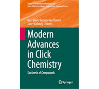 Modern Advances in Click Chemistry: Synthesis of Compounds