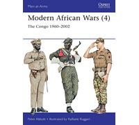 Modern African Wars (4): The Congo 1960-2002: 492