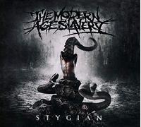 MODERN AGE SLAVERY - STYGIAN
